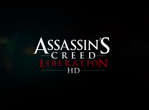 Assassin's Creed: Liberation HD. Трейлер.